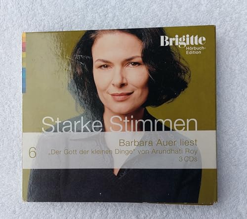 Der Gott der kleinen Dinge. Starke Stimmen. Brigitte Hörbuch-Edition 2, 3 CDs