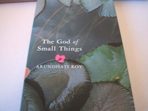 The God of Small Things The God of Small Things