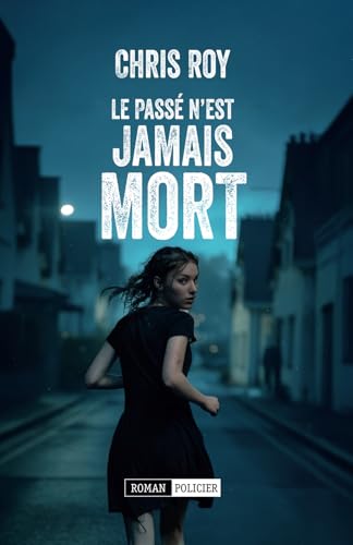 Le passé n'est jamais mort von independently published