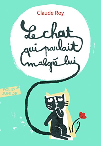 Chat Qui Parlait Malgre (Folio Junior)