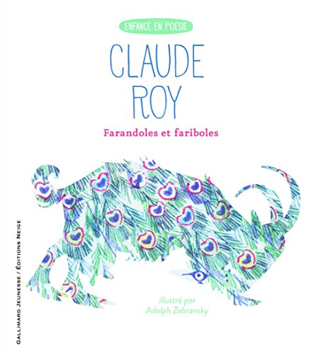 Farandoles et fariboles von Gallimard Jeunesse