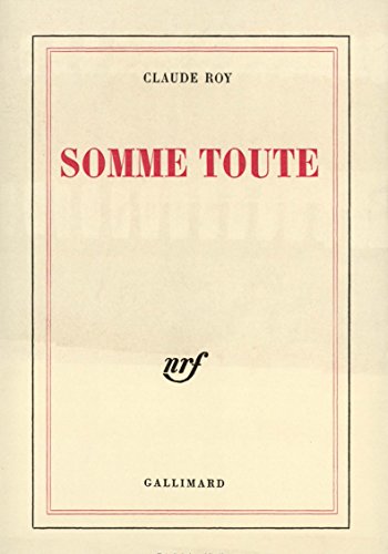 Somme toute von GALLIMARD