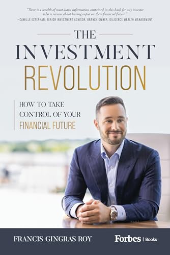 The Investment Revolution: How to Take Control of Your Financial Future von Advantage Media Group