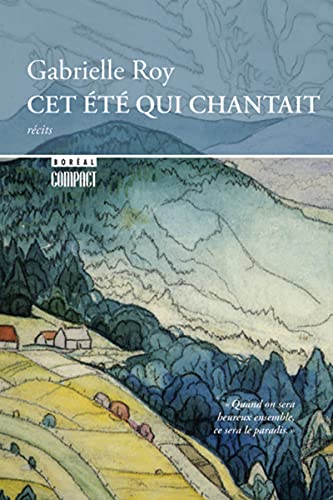 Cet ete qui chantait von Boréal