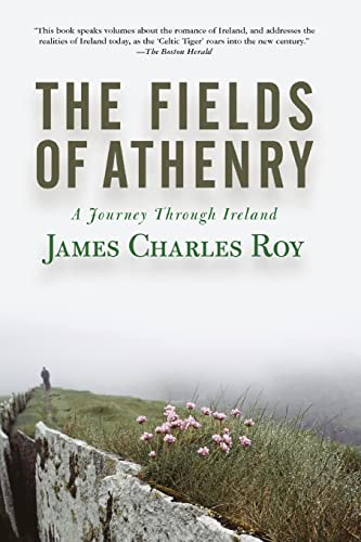 The Fields Of Athenry: A Journey Through Ireland