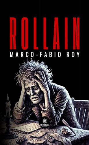 Rollain Rollain von LE LYS BLEU EDITIONS SAS