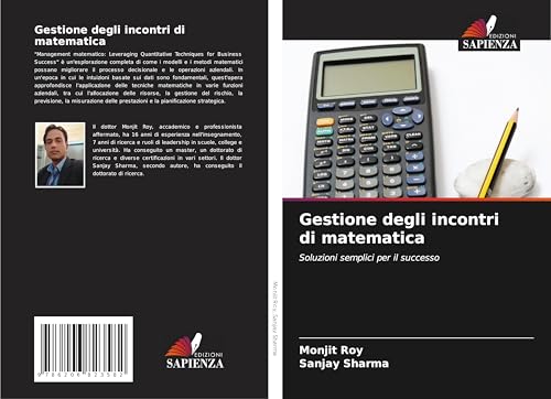 Gestione degli incontri di matematica: Soluzioni semplici per il successo von Edizioni Sapienza