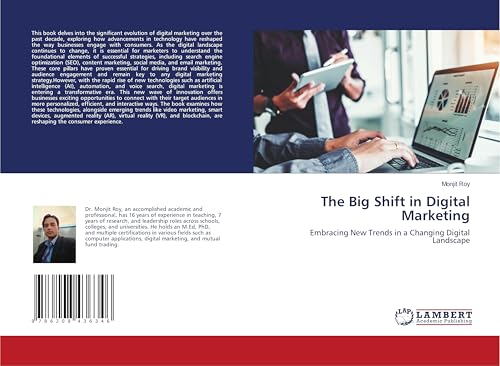 The Big Shift in Digital Marketing: Embracing New Trends in a Changing Digital Landscape von LAP LAMBERT Academic Publishing