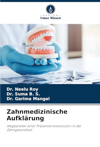 Zahnmedizinische Aufklärung: Wegbereiter einer Präventionsrevolution in der Zahngesundheit