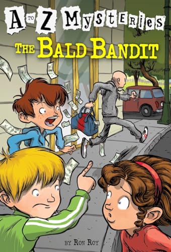 A to Z Mysteries: The Bald Bandit A to Z Mysteries: The Bald Bandit