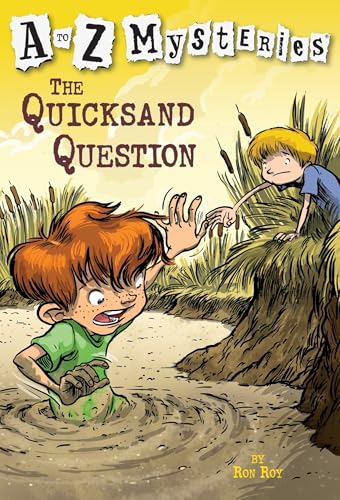 A to Z Mysteries: The Quicksand Question A to Z Mysteries: The Quicksand Question von Random House Books for Young Readers