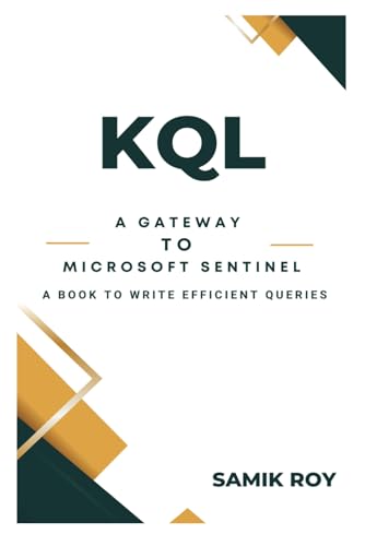 KQL - A Gateway to Microsoft Sentinel