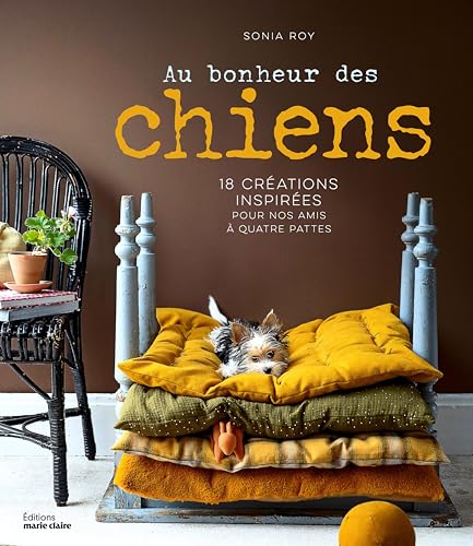 Au bonheur des chiens Au bonheur des chiens von MARIE-CLAIRE