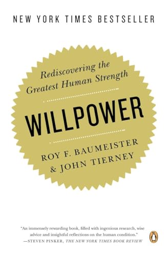 Willpower: Rediscovering the Greatest Human Strength von Penguin Books