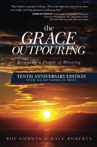 The Grace Outpouring: Becoming a People of Blessing von David C Cook