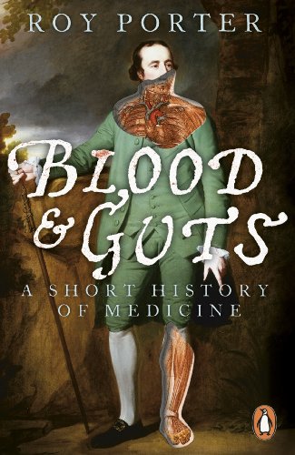 Blood and Guts: A Short History of Medicine von Penguin