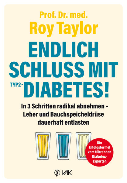 Endlich Schluss mit Typ-2-Diabetes! von VAK Verlags GmbH