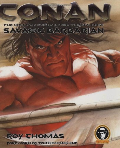 Conan: The Ultimate Guide to the World's Most Savage Barbarian von DK
