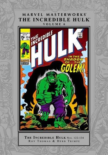 Marvel Masterworks: The Incredible Hulk - Volume 6 von Marvel