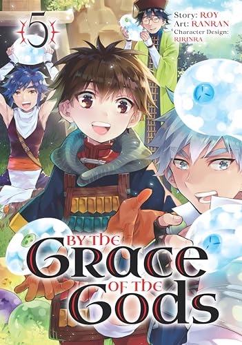 By the Grace of the Gods 05 (Manga)