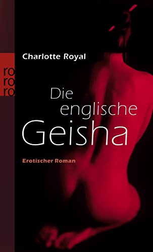 Die englische Geisha von Rowohlt Taschenbuch