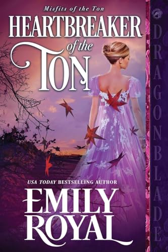 Heartbreaker of the Ton: A Regency Historical Romance (Misfits of the Ton, Band 6) von Dragonblade Publishing, Inc.