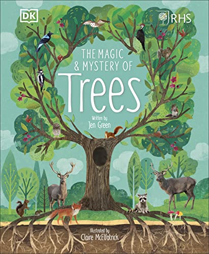 RHS The Magic and Mystery of Trees (The Magic and Mystery of Nature) von DK Children