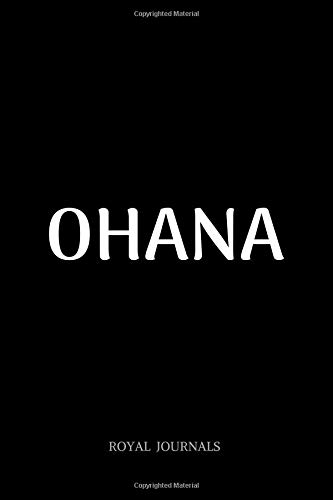 Ohana: Journal book, 6 x 9 inch lined pages von CreateSpace Independent Publishing Platform