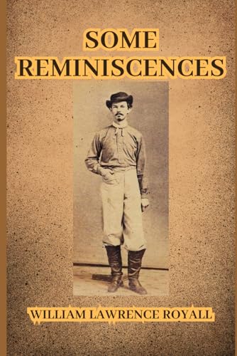 Some Reminiscences von Independently published