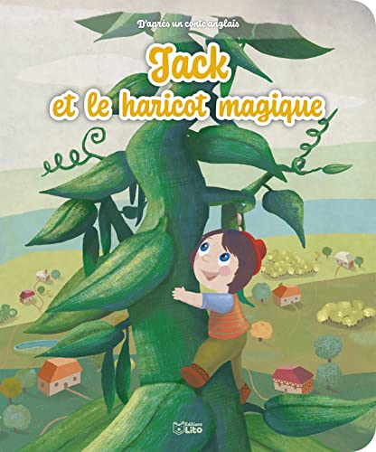 Les Minicontes classiques - Jack et le haricot magique - Dès 3 ans von Editions Lito