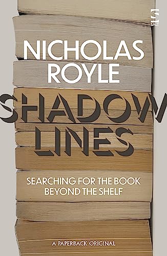 Shadow Lines: Searching For the Book Beyond the Shelf