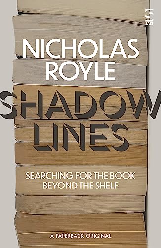 Shadow Lines: Searching For the Book Beyond the Shelf