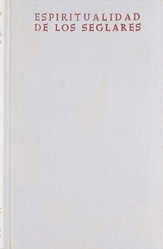 Espiritualidad de los seglares (NORMAL, Band 272)