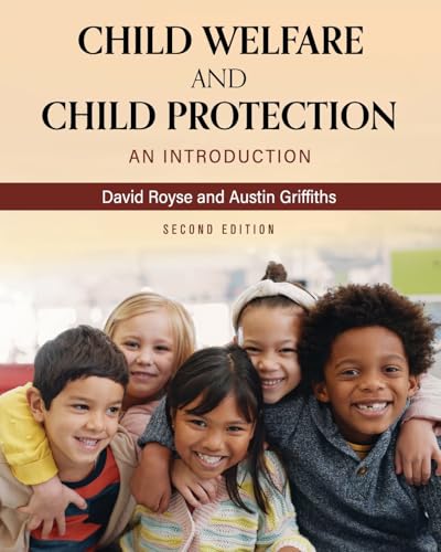 Child Welfare and Child Protection: An Introduction von Cognella Academic Publishing