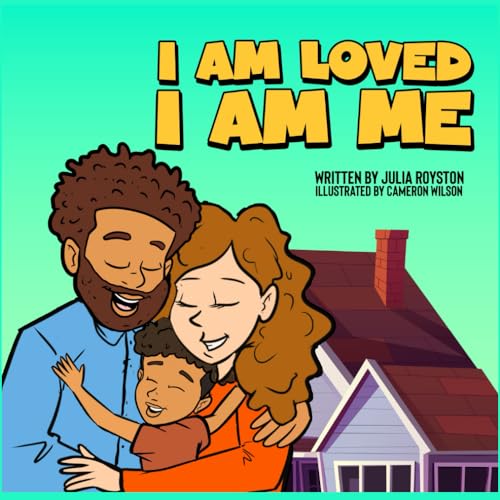 I Am Loved I Am Me: Boy Edition2 von BK Royston Publishing