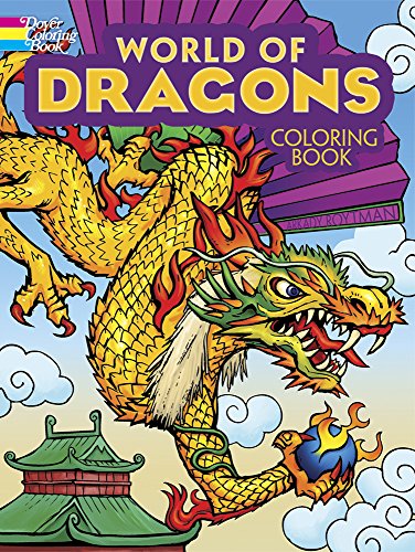 World of Dragons Coloring Book: (Dover Coloring Books)