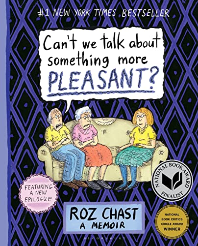 Can't We Talk about Something More Pleasant?: A Memoir von Bloomsbury