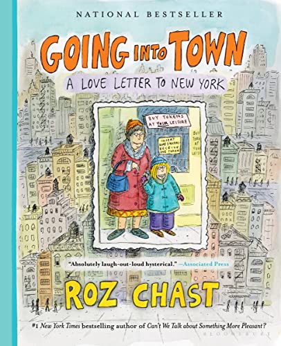 Going into Town: A Love Letter to New York von Bloomsbury