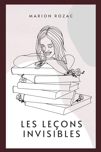 Les leçons invisibles von Independently published