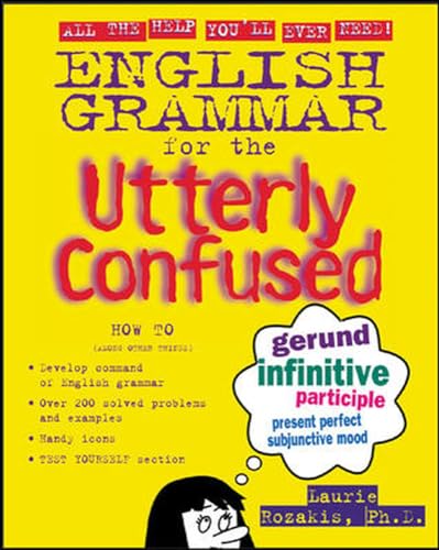 English Grammar for the Utterly Confused