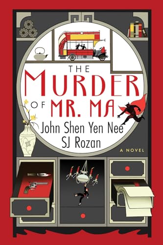 The Murder of Mr. Ma (A Dee and Lao Mystery, Band 1) von Soho Crime