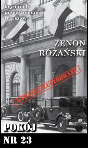Pokój nr 23 (KRYMINAŁY PRZEDWOJENNEJ WARSZAWY)