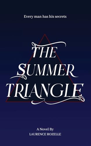 THE SUMMER TRIANGLE THE SUMMER TRIANGLE von Native Publishers, The