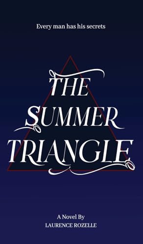 The Summer Triangle von The Native Publishers