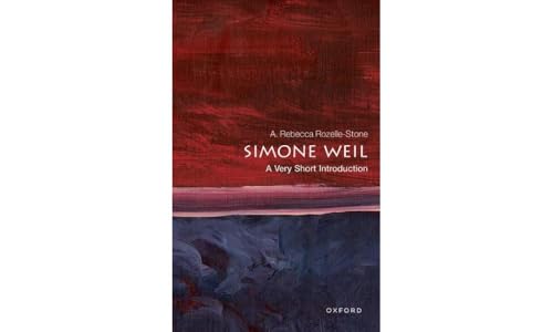 Simone Weil: A Very Short Introduction (Very Short Introductions)