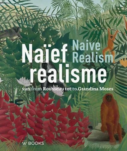 Naïef realisme: van Rousseau tot Grandma Moses
