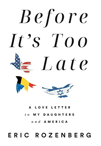 Before It's Too Late: A Love Letter to My Daughters and America von Lioncrest Publishing
