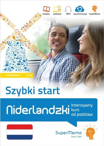 Niderlandzki Szybki start Intensywny kurs od podstaw poziom podstawowy A1-A2 von SuperMemo World
