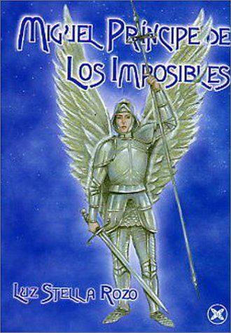 Miguel principe de los imposibles / Miguel Prince of the impossible von Ediciones Giluz