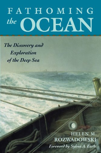Fathoming the Ocean: The Discovery and Exploration of the Deep Sea von Belknap Press